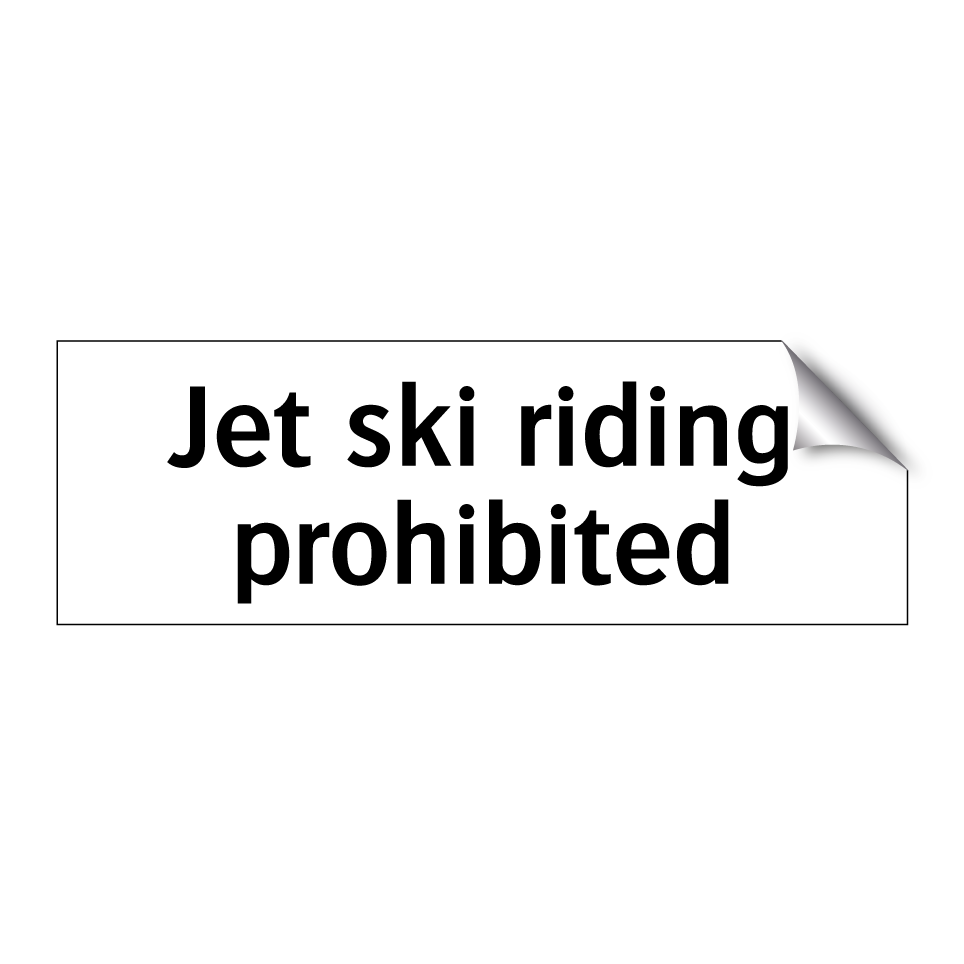 Jet ski riding prohibited