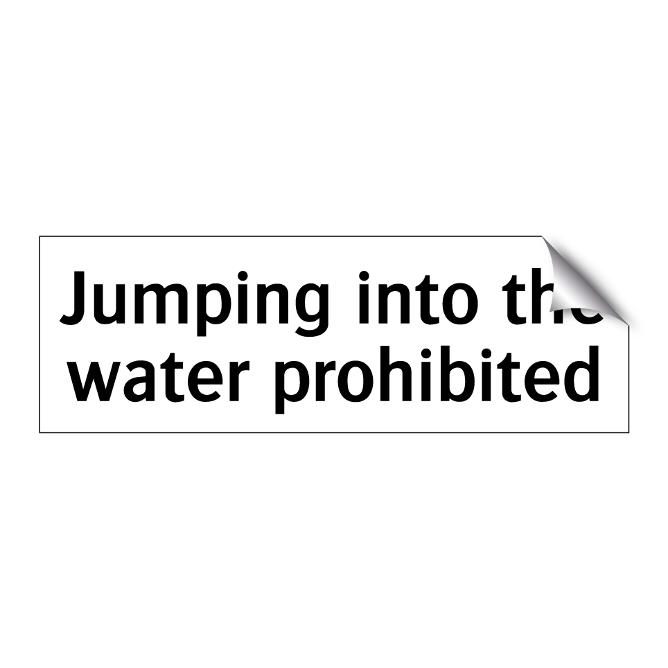 Jumping into the water prohibited