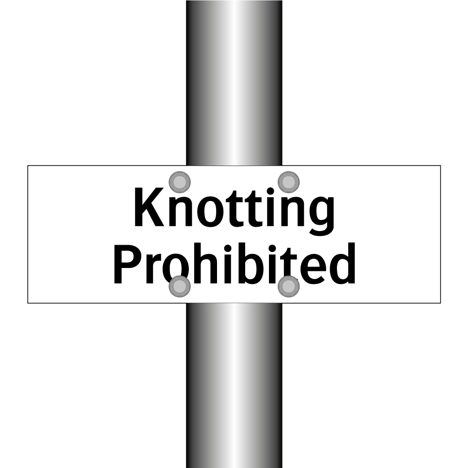 Knotting Prohibited