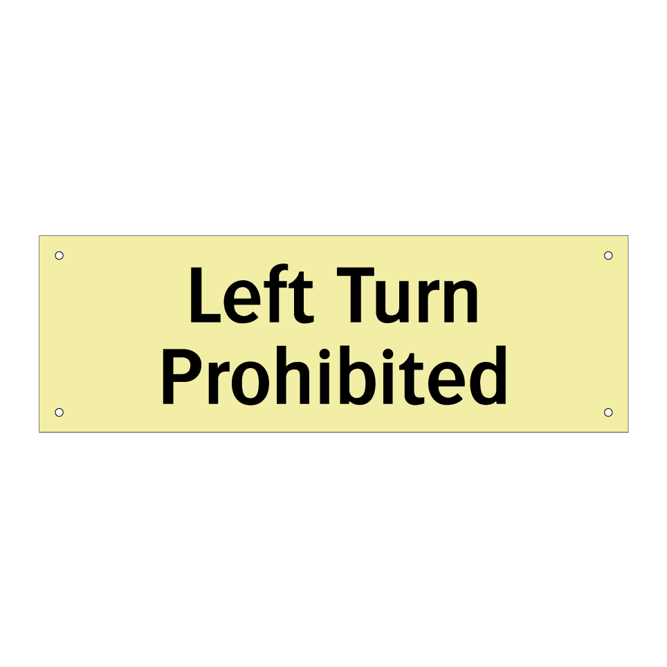 Left Turn Prohibited