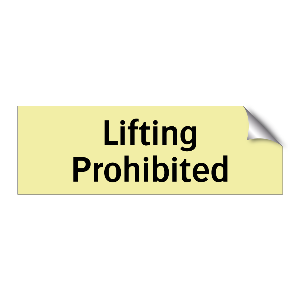 Lifting Prohibited