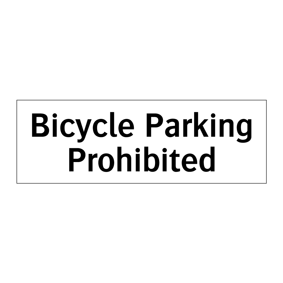 Bicycle Parking Prohibited