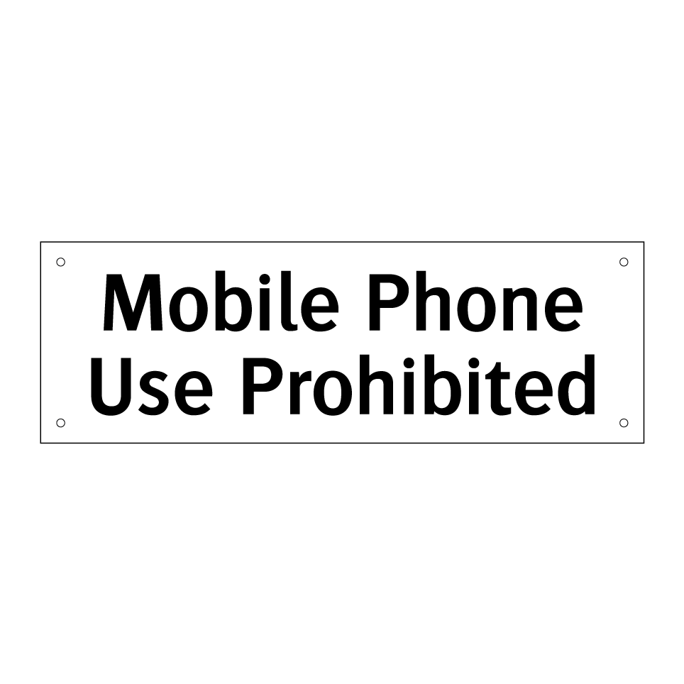 Mobile Phone Use Prohibited