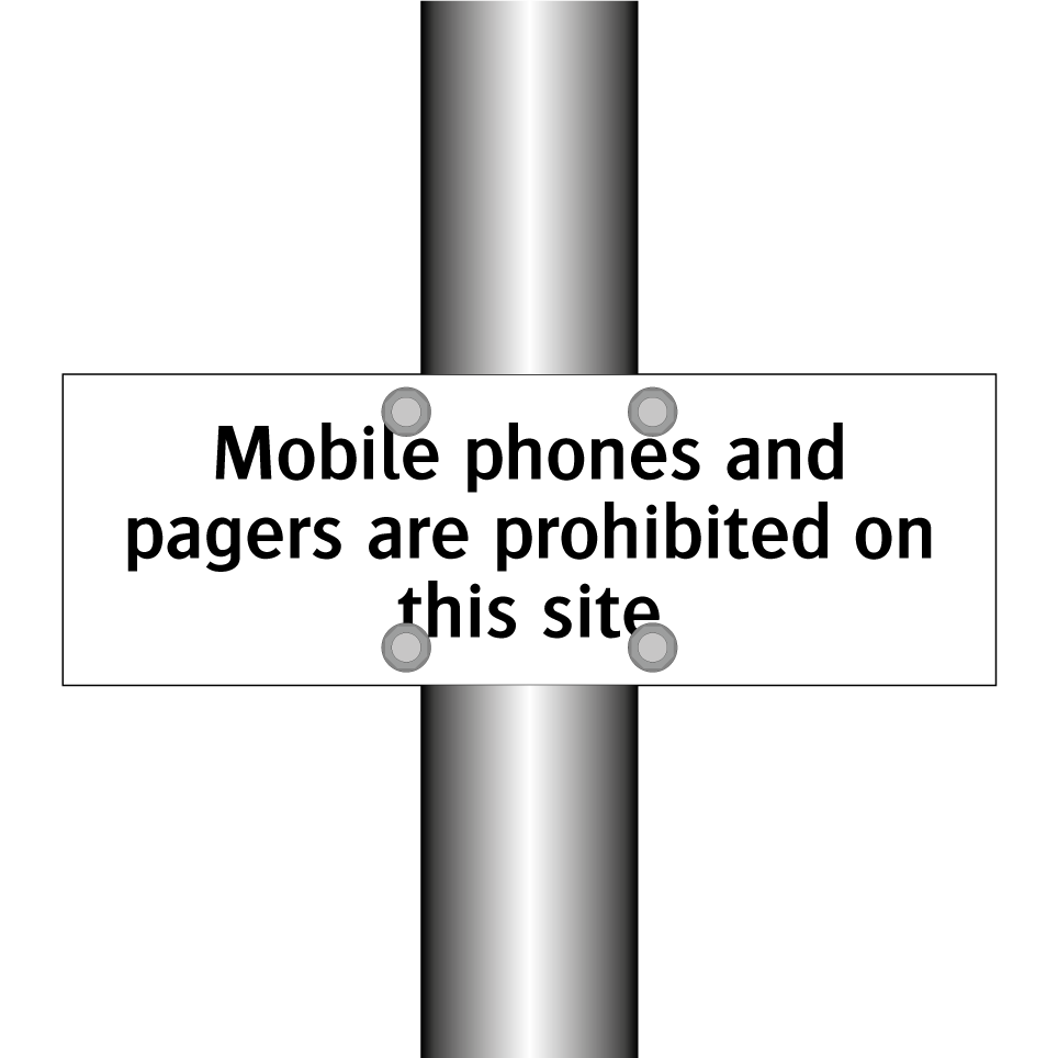 Mobile phones and pagers are prohibited on this site
