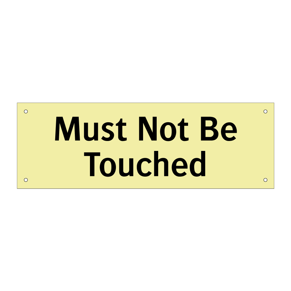 Must Not Be Touched
