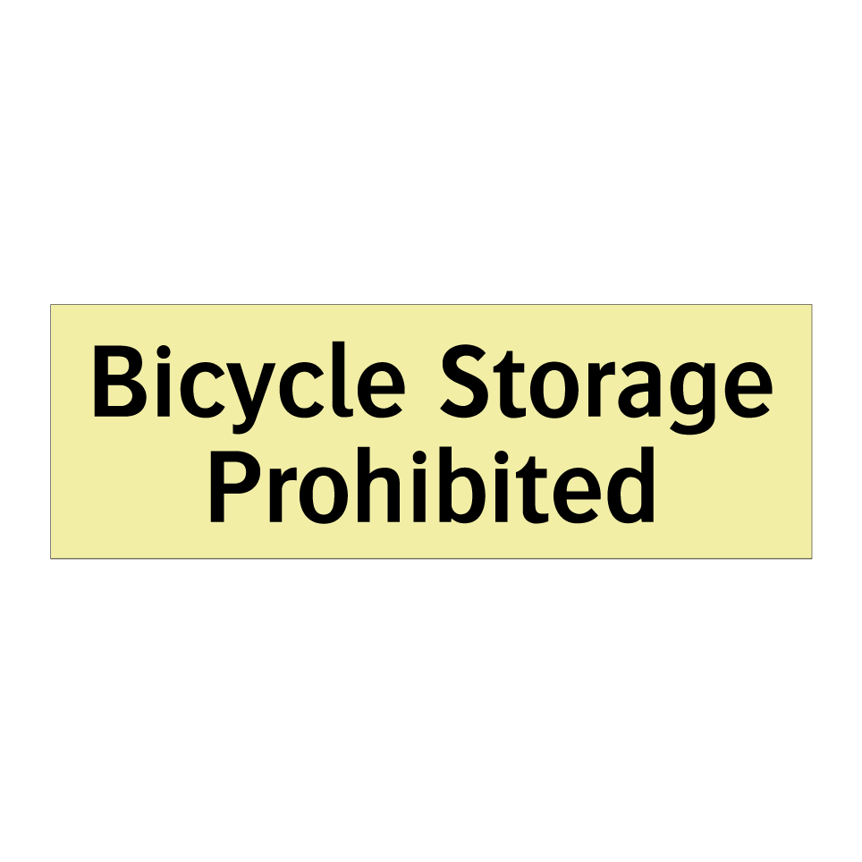 Bicycle Storage Prohibited