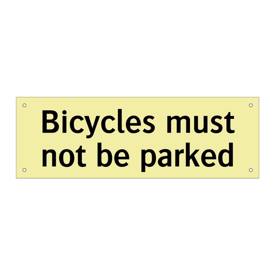 Bicycles must not be parked