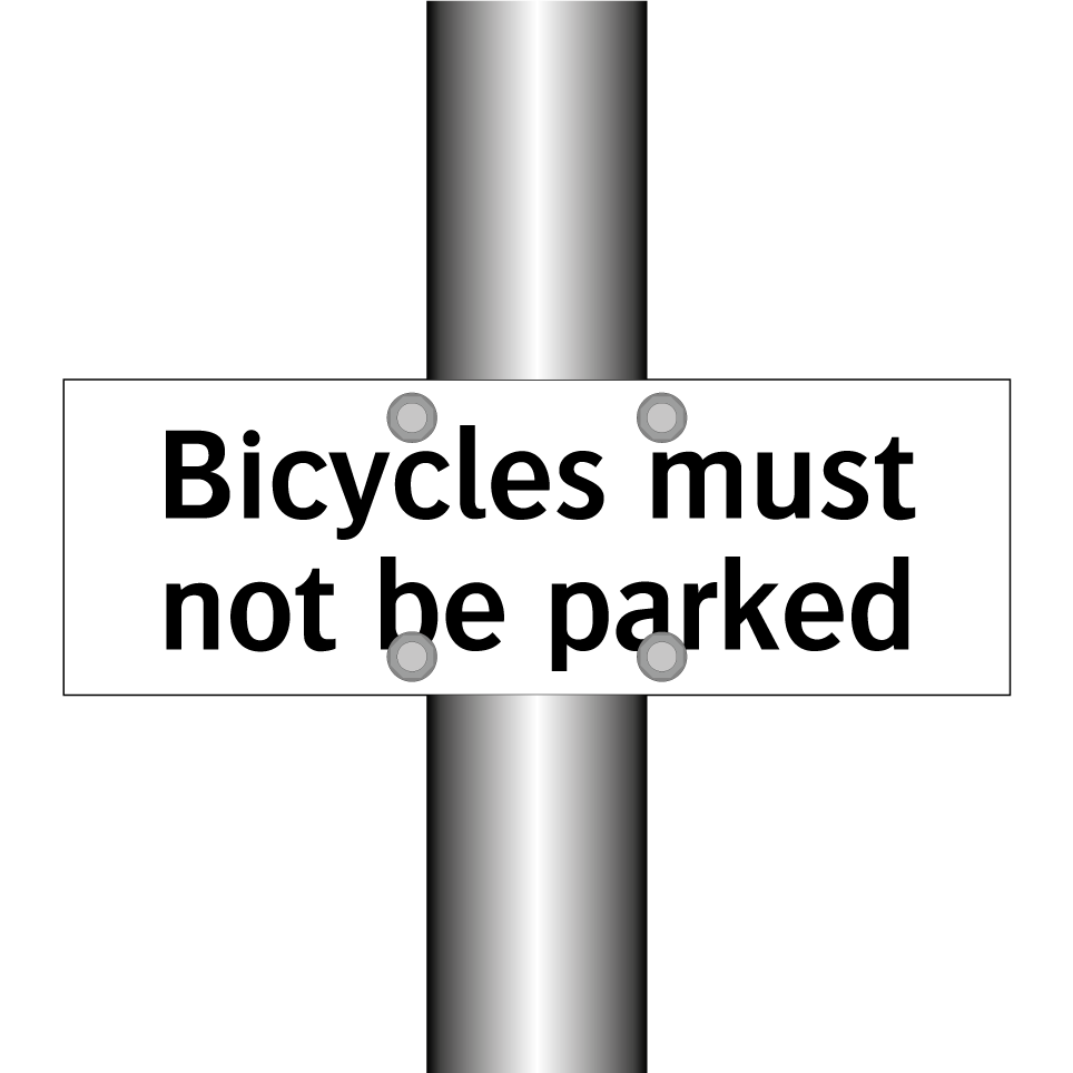 Bicycles must not be parked