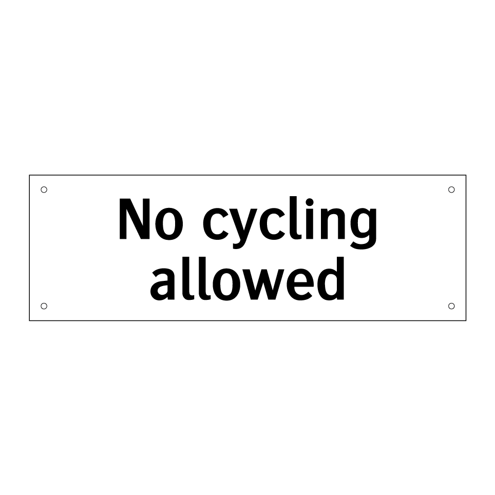 No cycling allowed