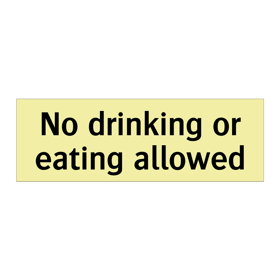No drinking or eating allowed