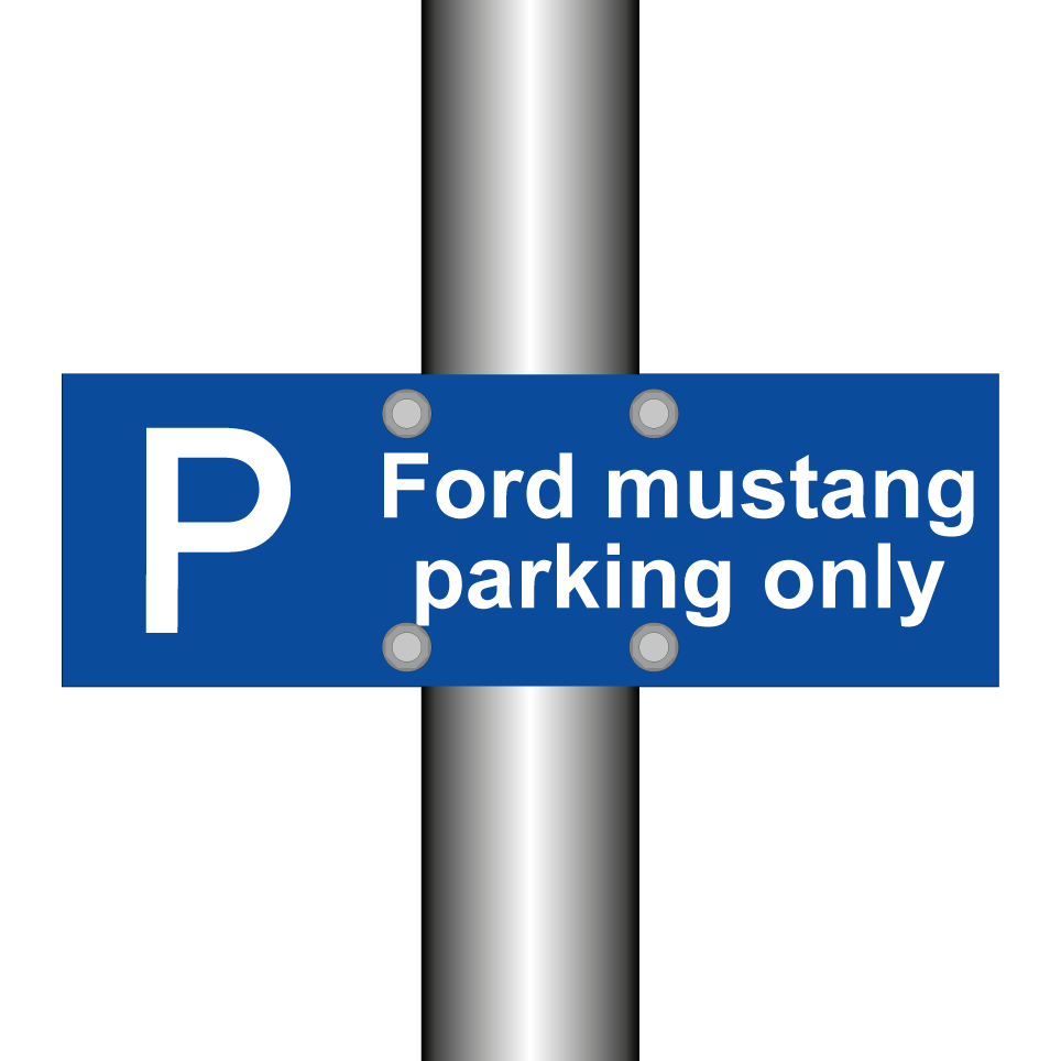 Ford mustang parking only