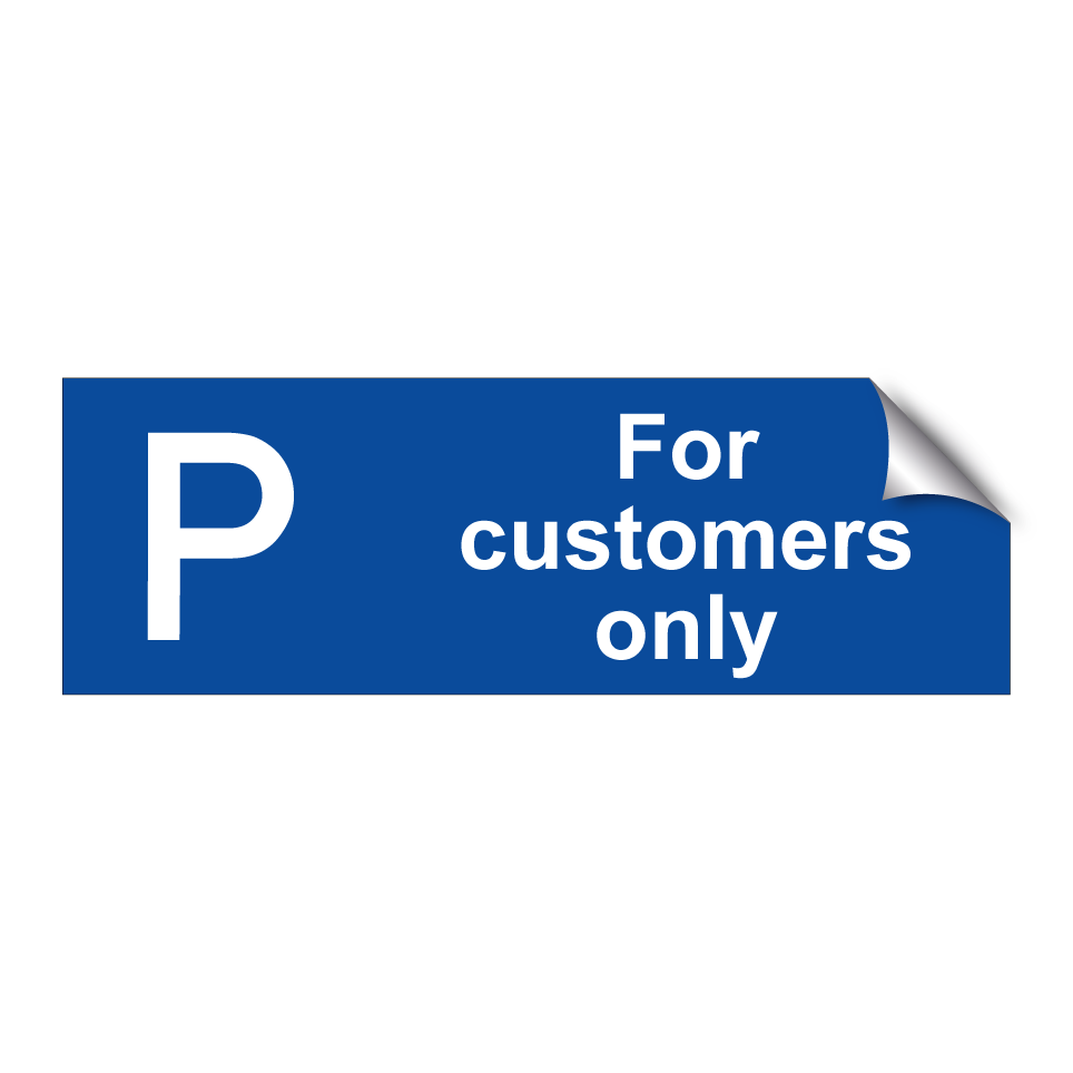 For customers only