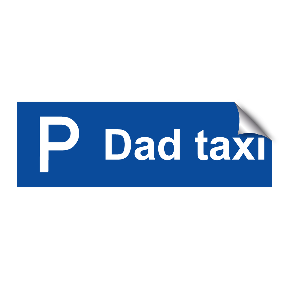 Dad taxi
