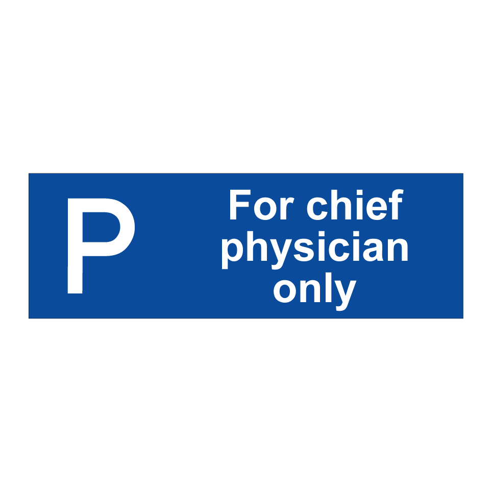 For chief physician only