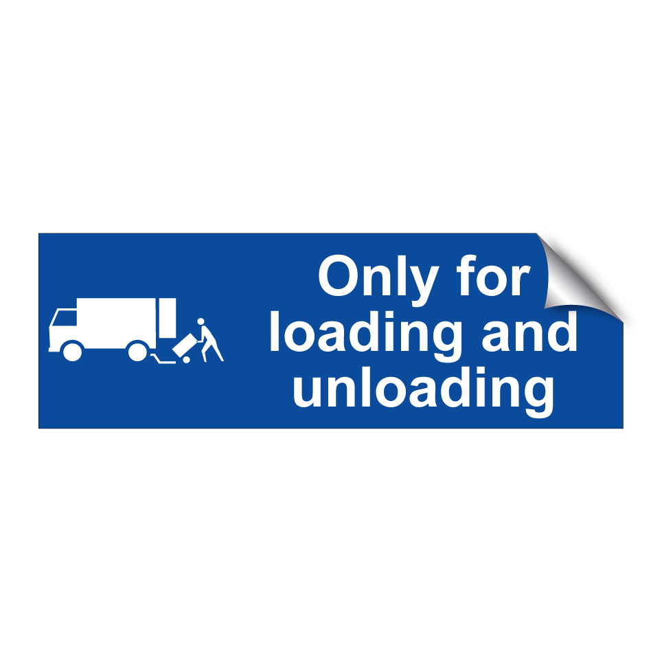 Only for loading and unloading