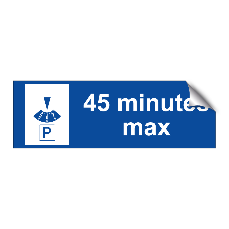 45 minutes max