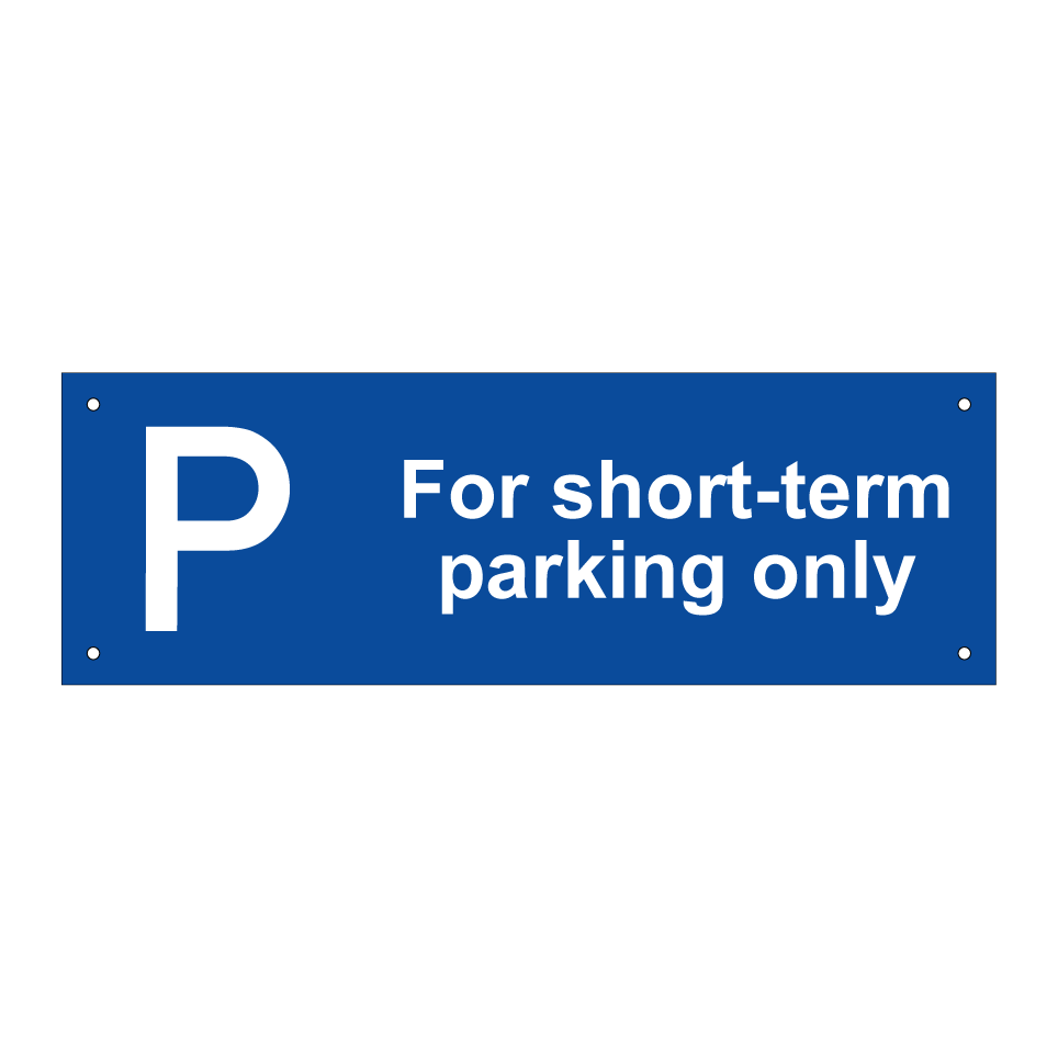 For short-term parking only