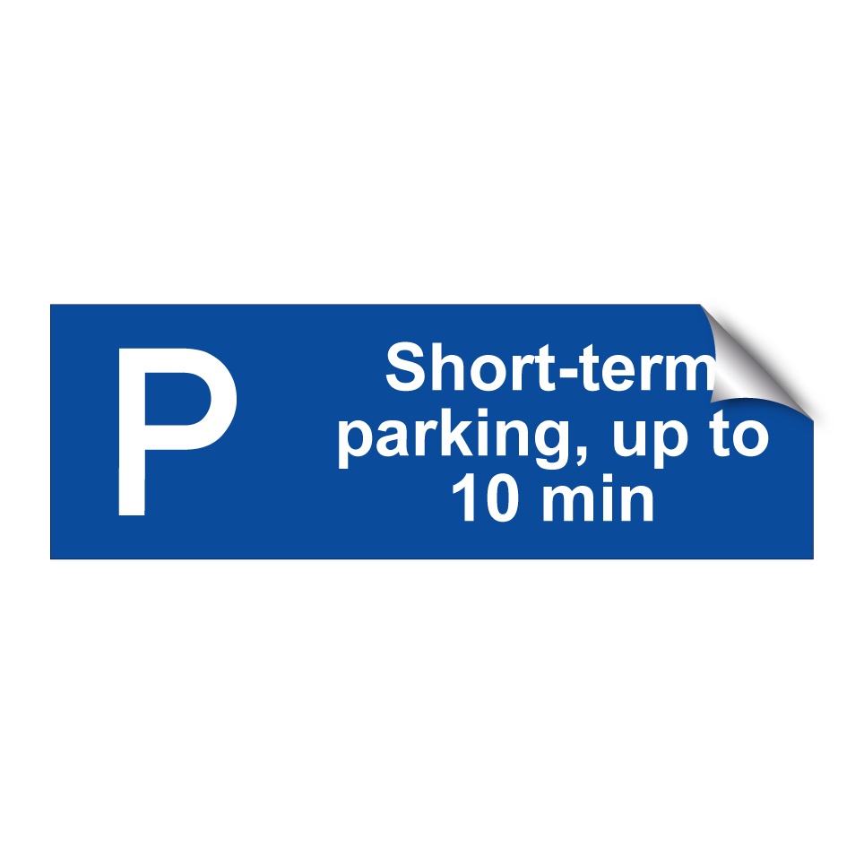 Short-term parking, up to 10 min