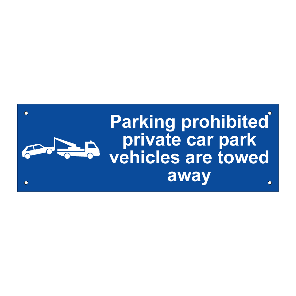 Parking prohibited private car park vehicles are towed away