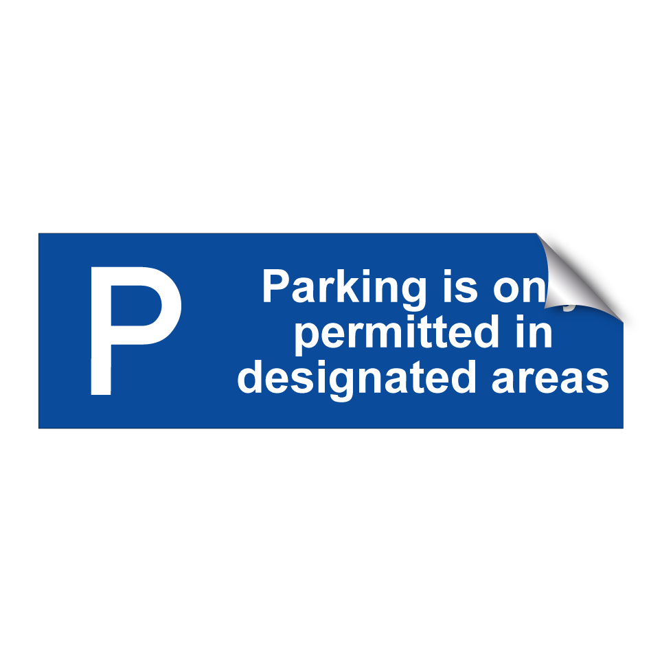 Parking is only permitted in designated areas
