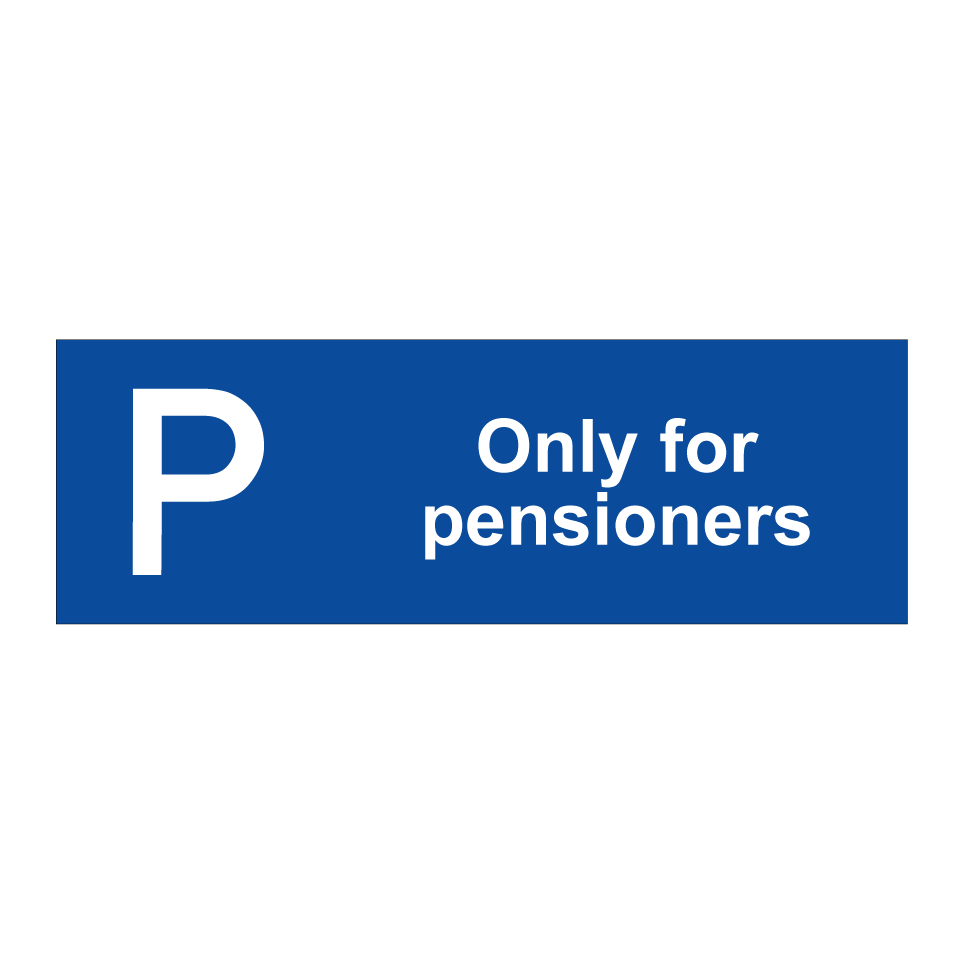 Only for pensioners
