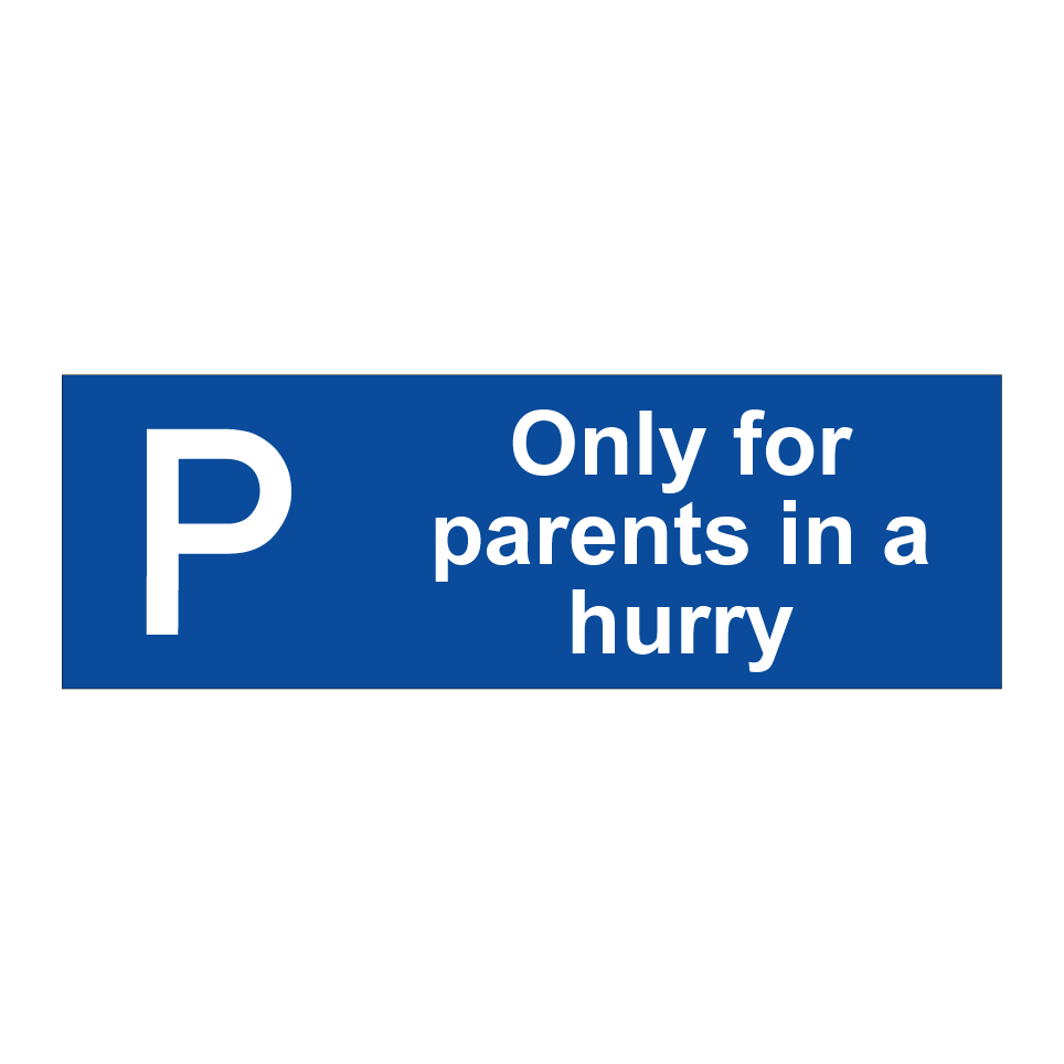 Only for parents in a hurry