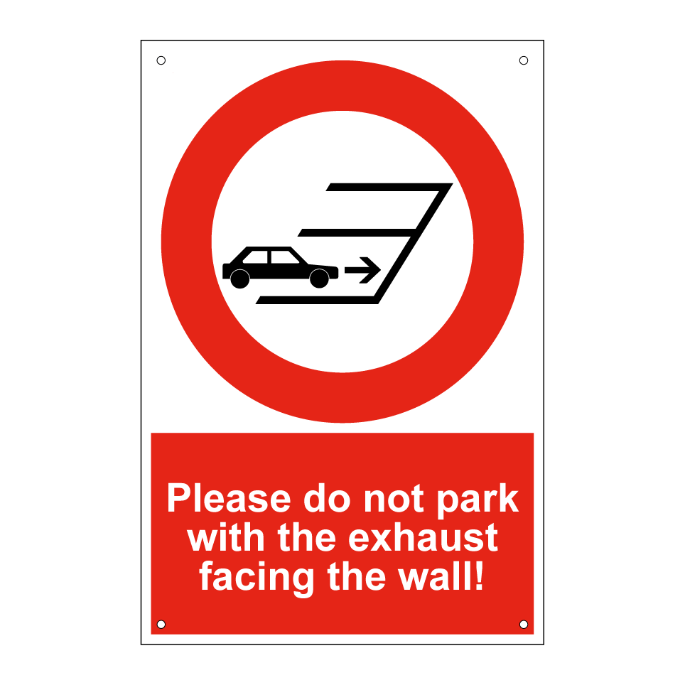 Please do not park with the exhaust facing the wall!