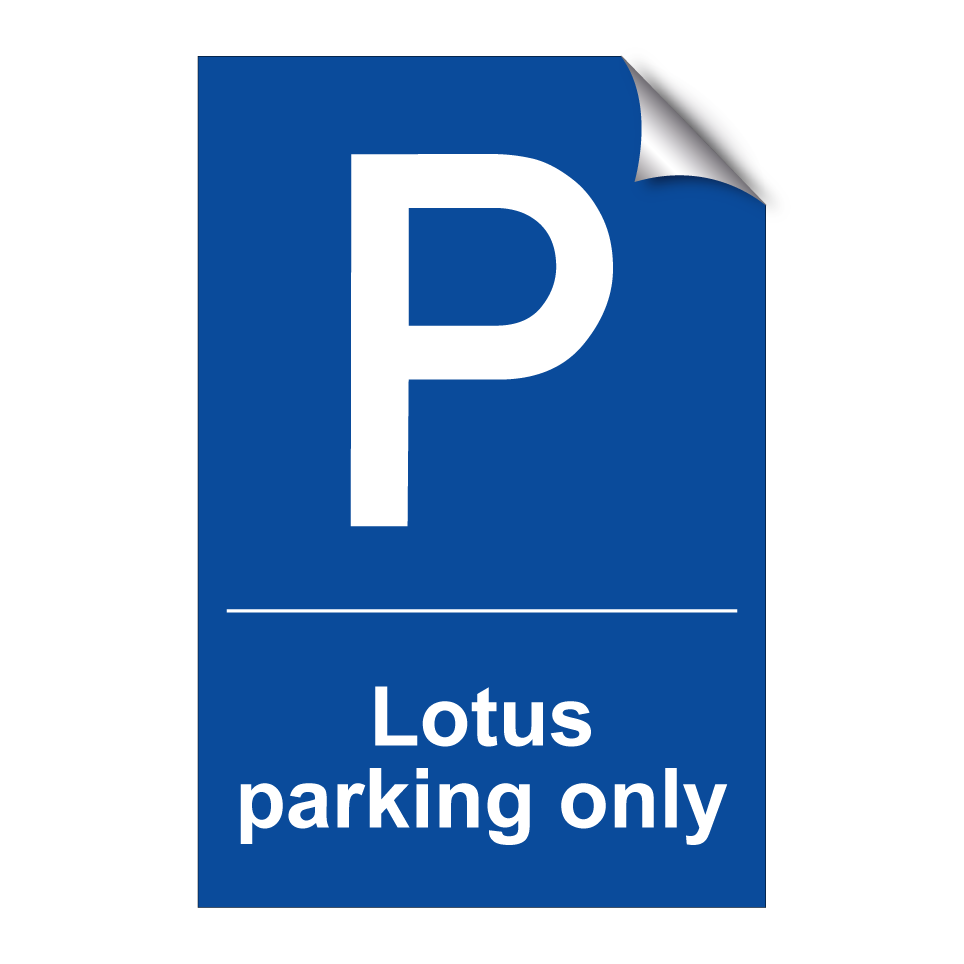 Lotus parking only