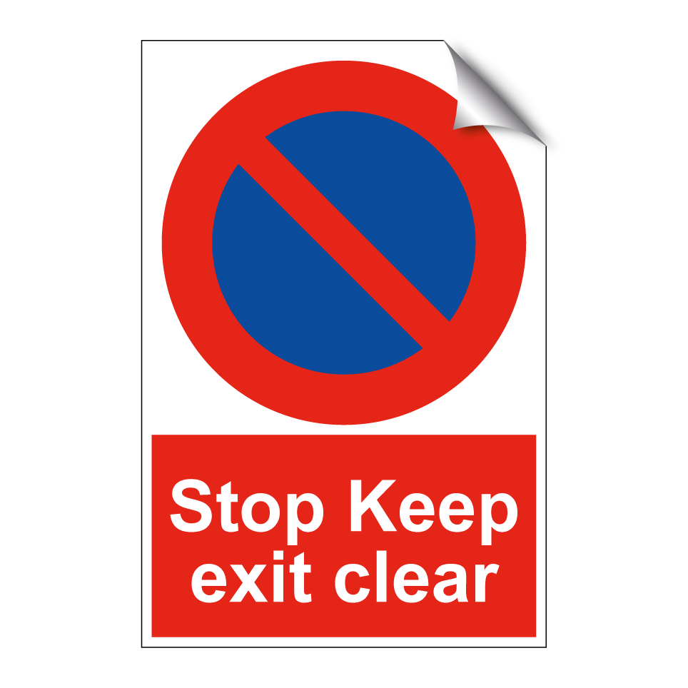 Stop Keep exit clear