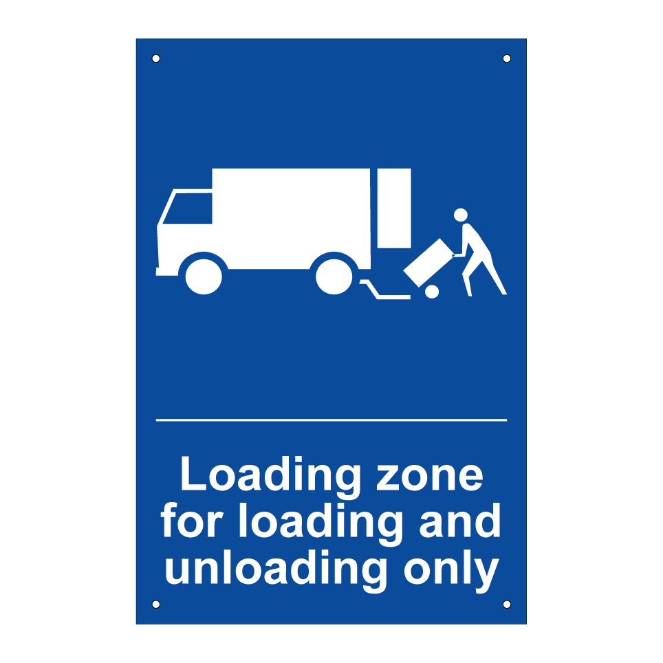 Loading zone for loading and unloading only