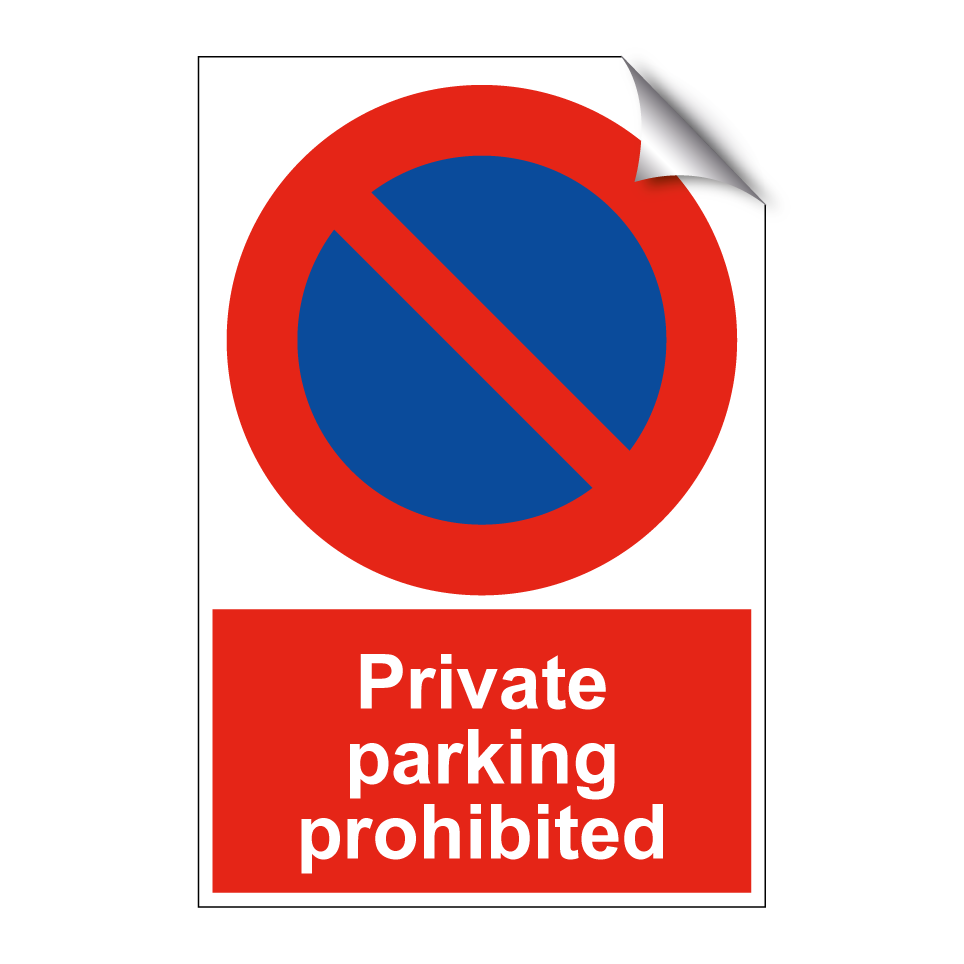 Private parking prohibited