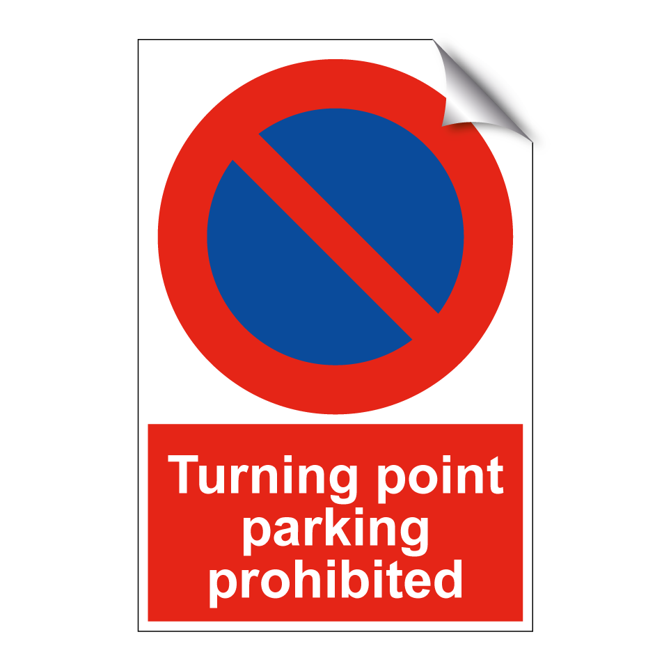 Turning point parking prohibited