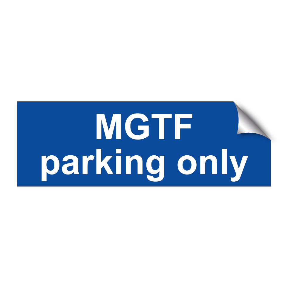 MGTF parking only