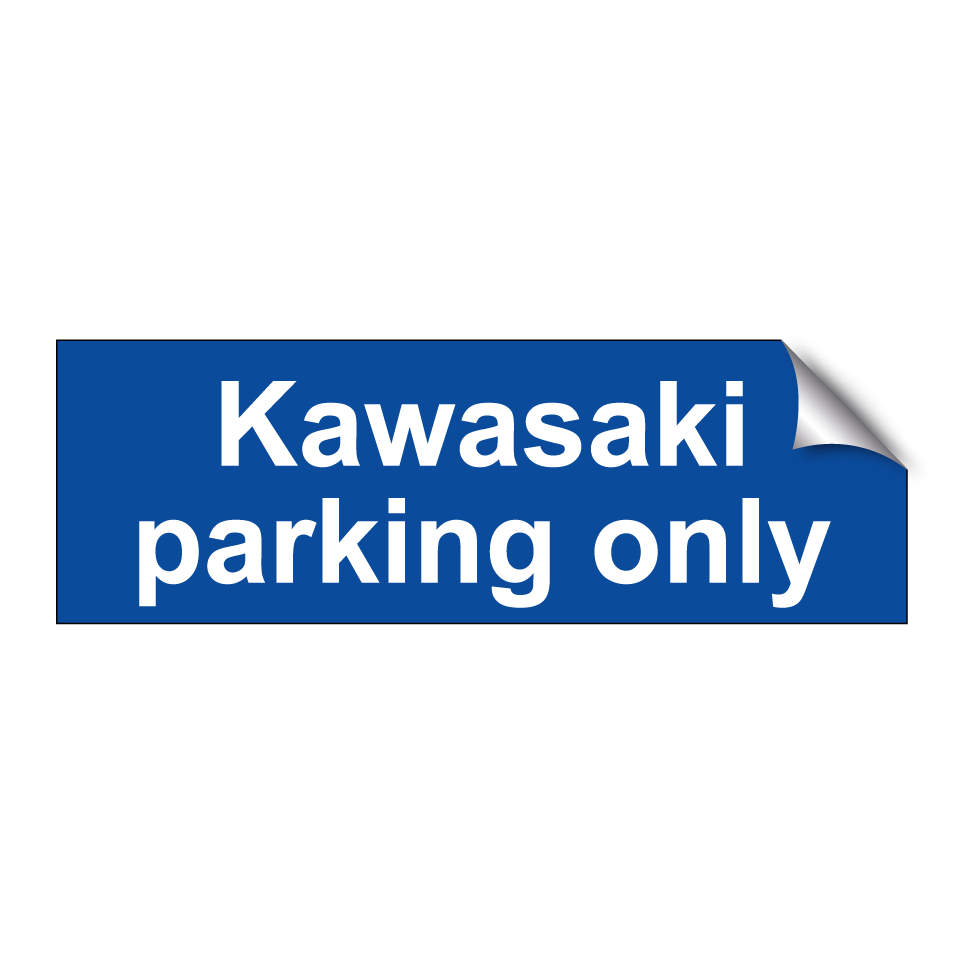 Kawasaki parking only