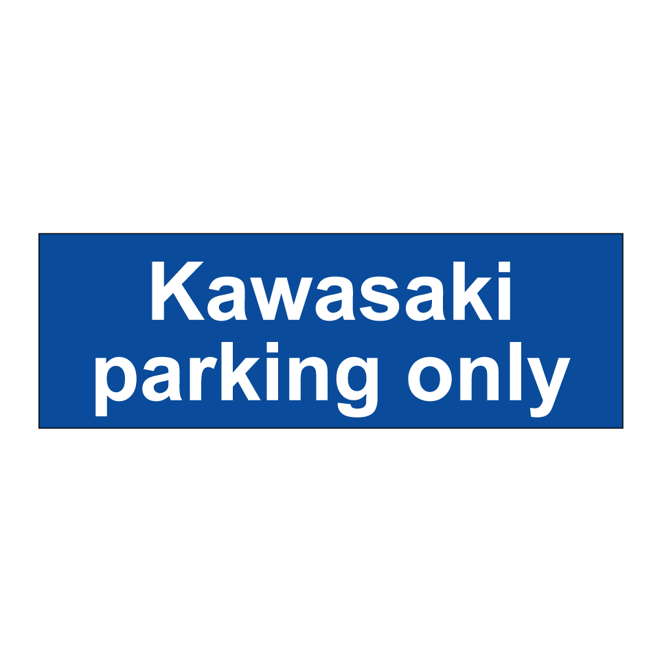 Kawasaki parking only