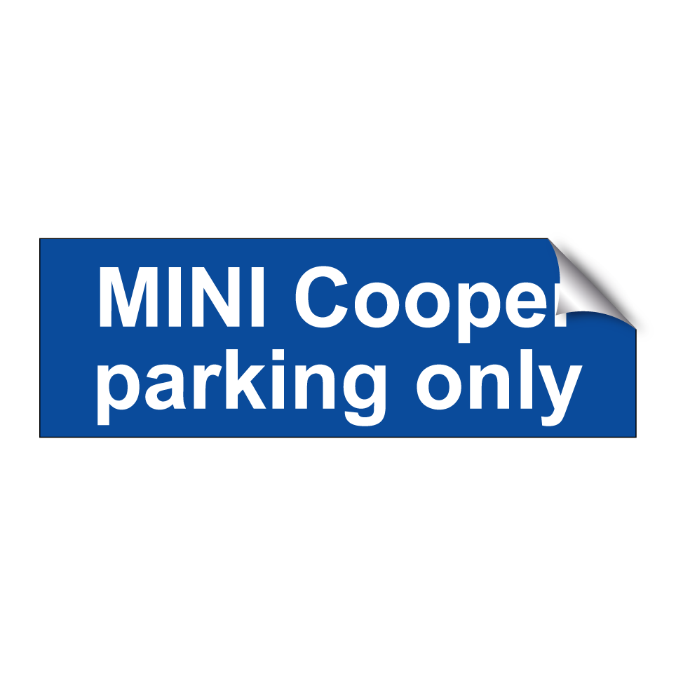 MINI Cooper parking only