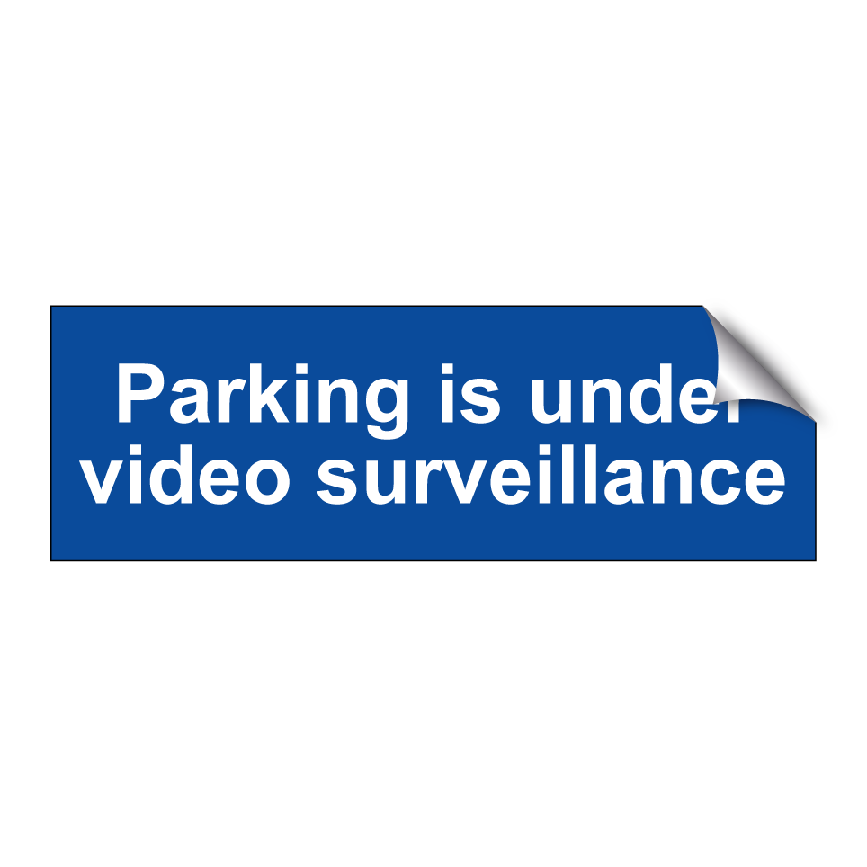 Parking is under video surveillance