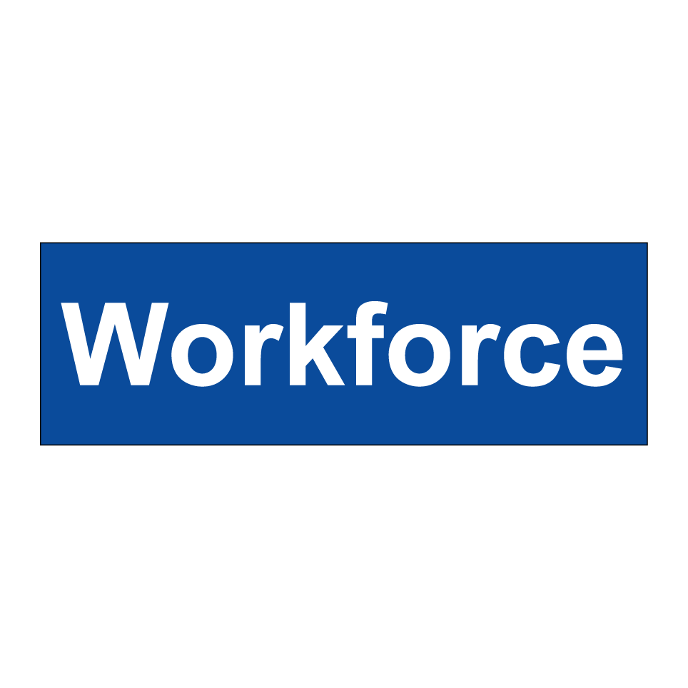 Workforce