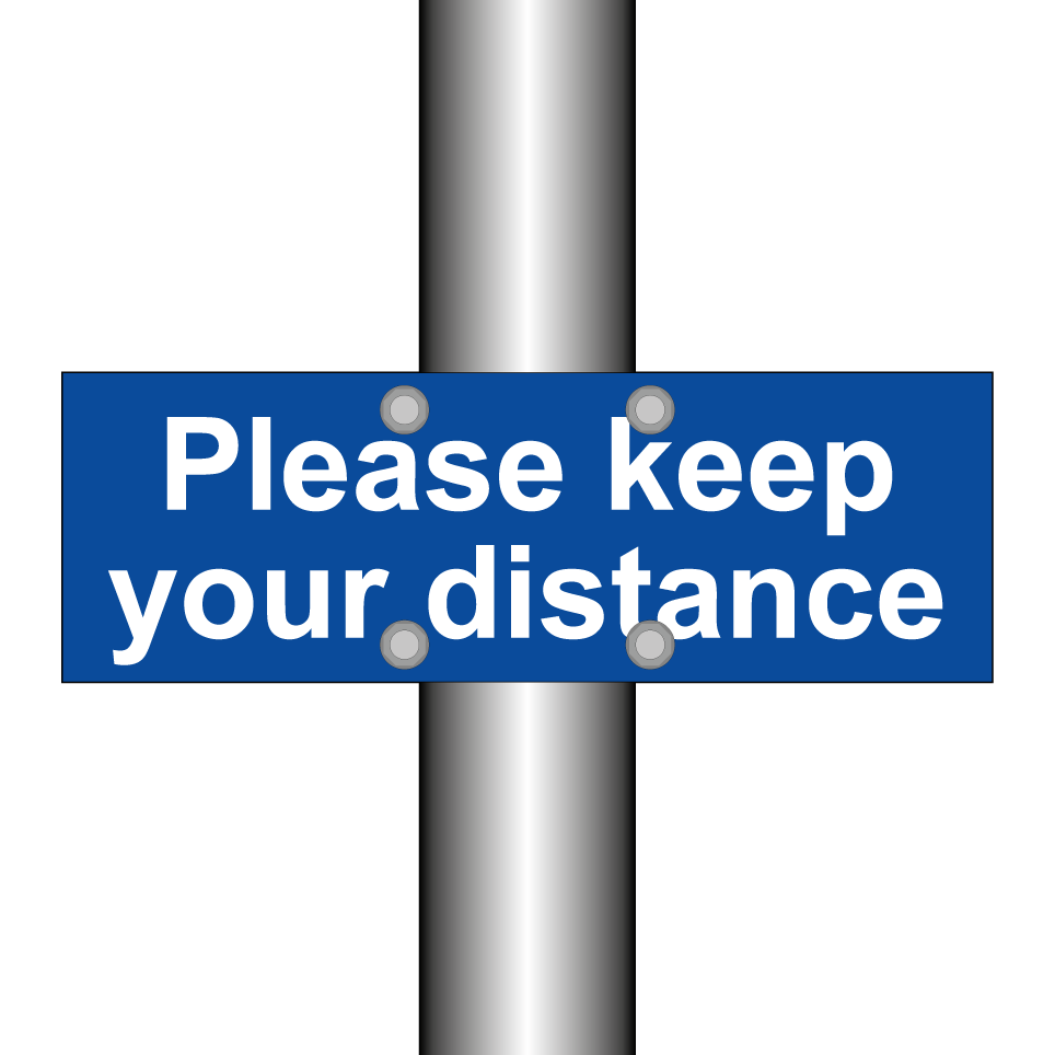 Please keep your distance