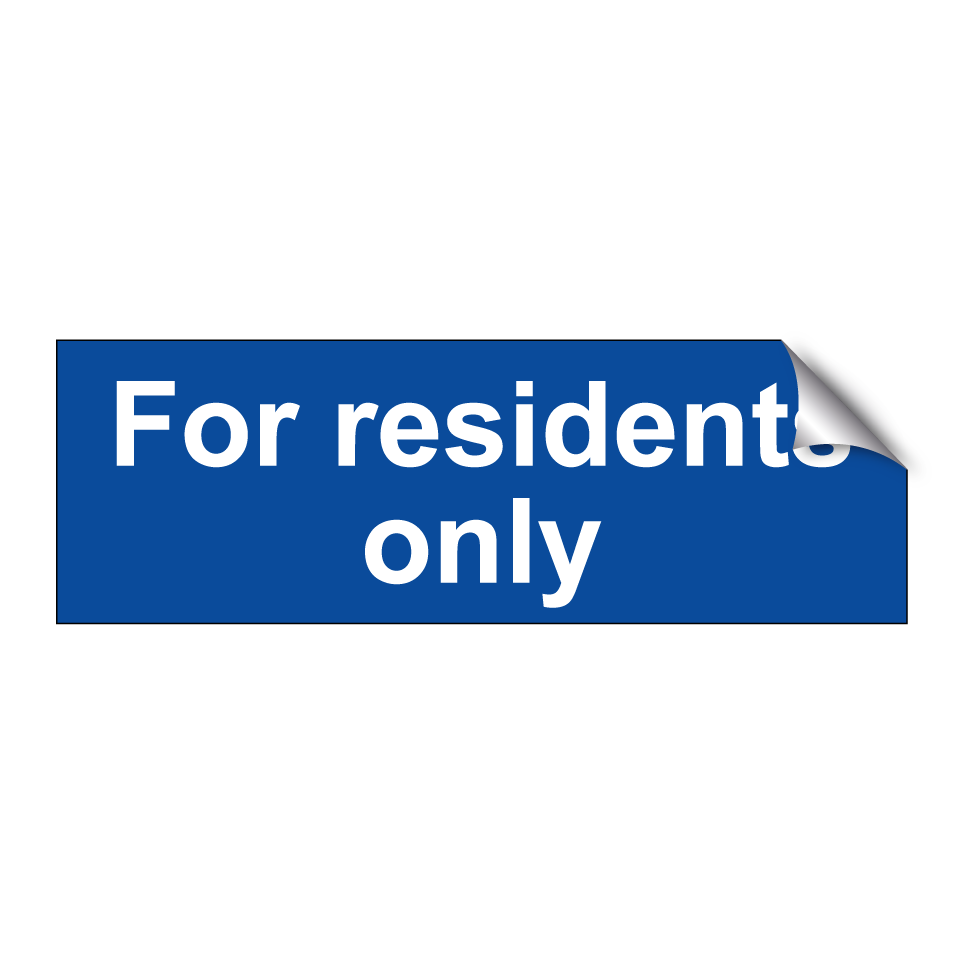 For residents only