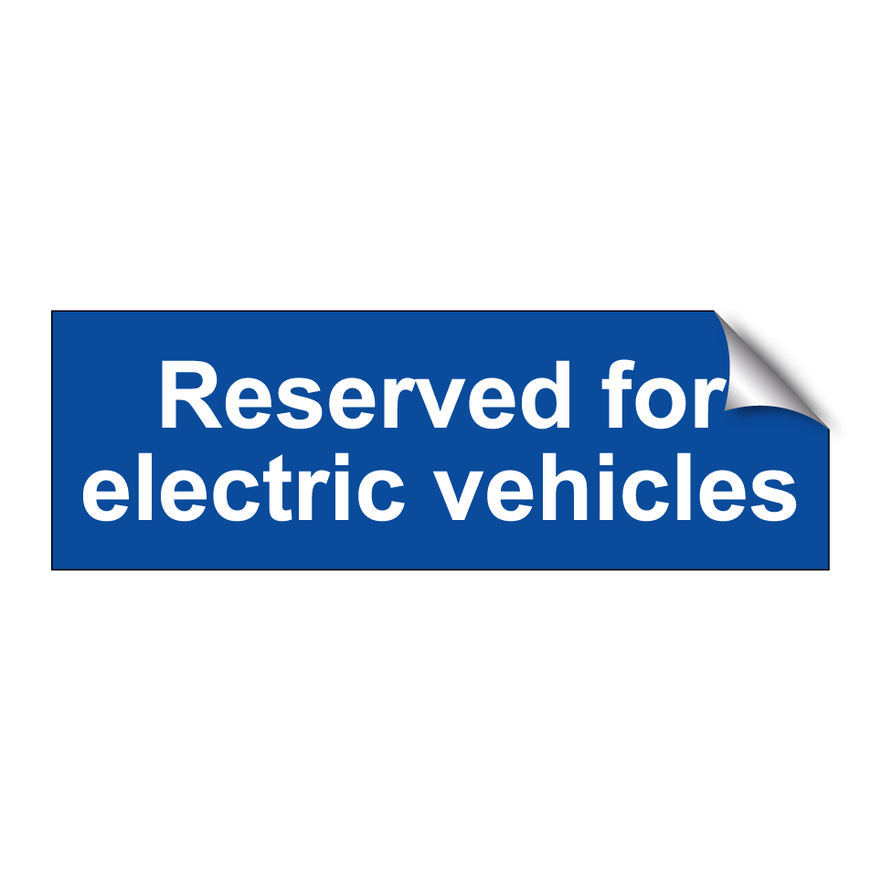Reserved for electric vehicles