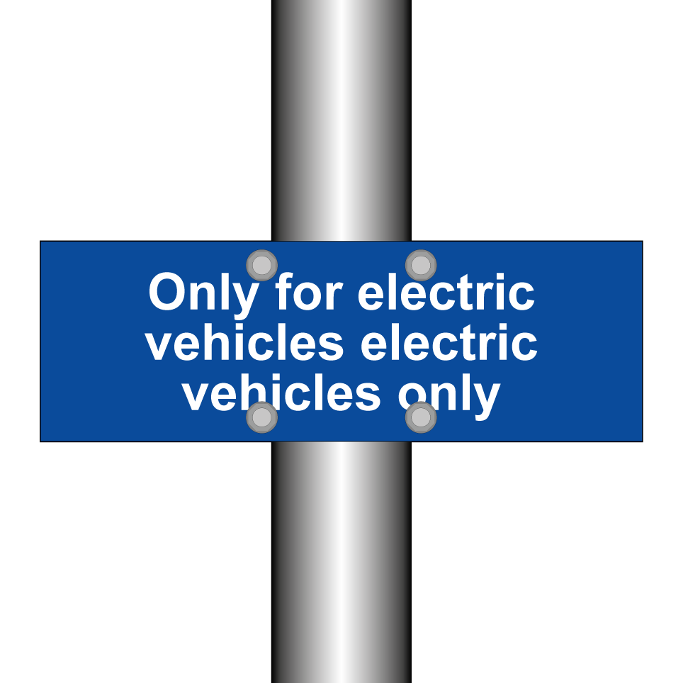 Only for electric vehicles electric vehicles only