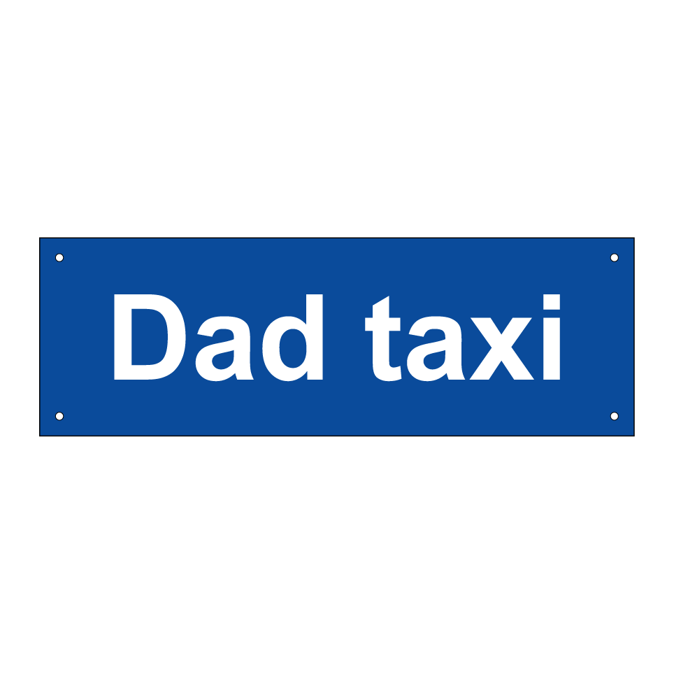 Dad taxi
