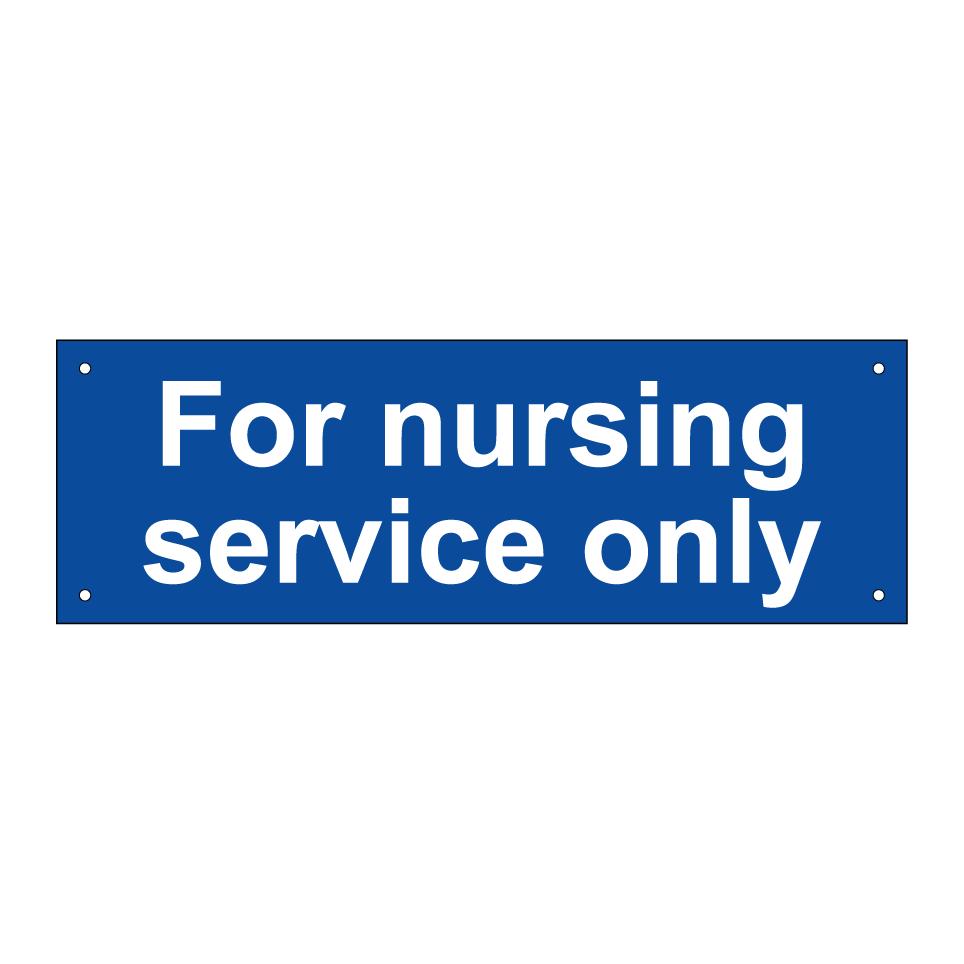 For nursing service only