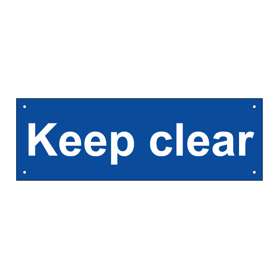Keep clear