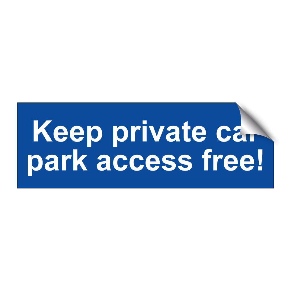 Keep private car park access free!