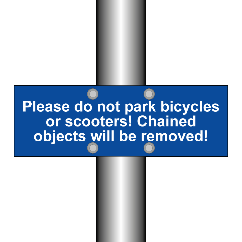 Please do not park bicycles or scooters! Chained objects will be removed!