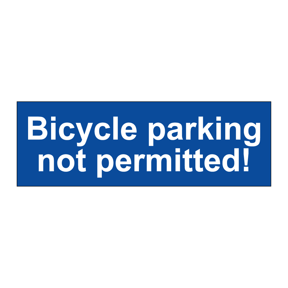 Bicycle parking not permitted!