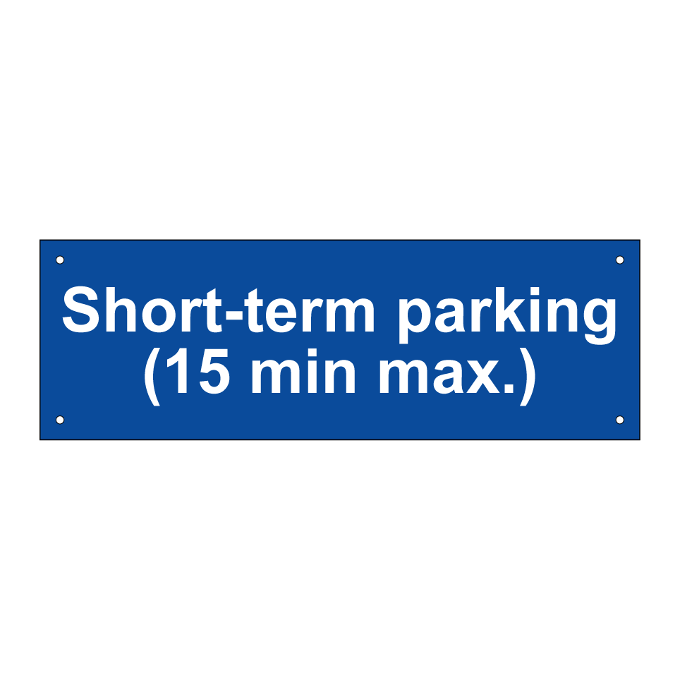 Short-term parking (15 min max.)