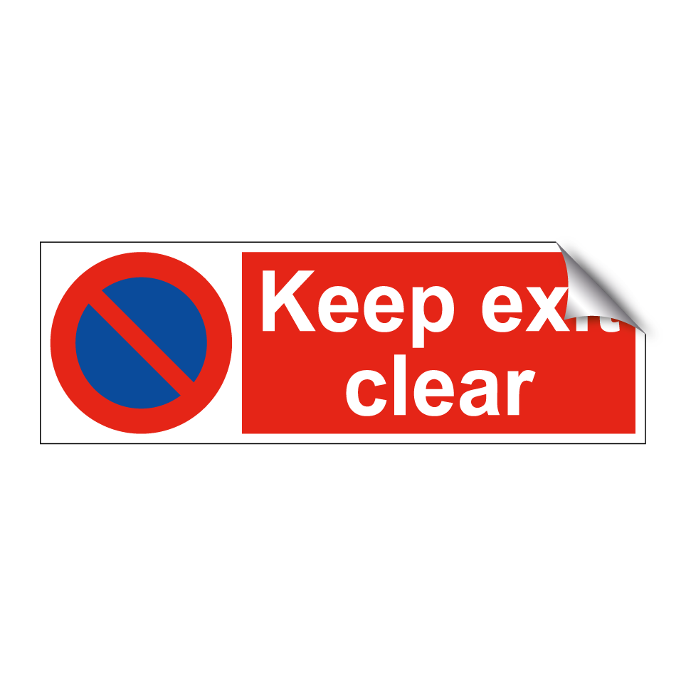 Keep exit clear
